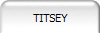 TITSEY